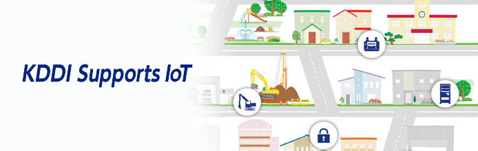 KDDI Supports IoT