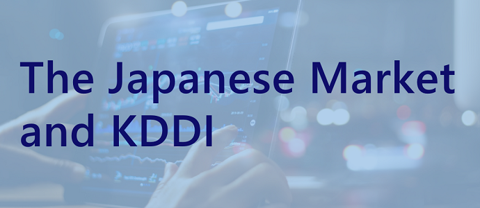 The Japanese Market and KDDI